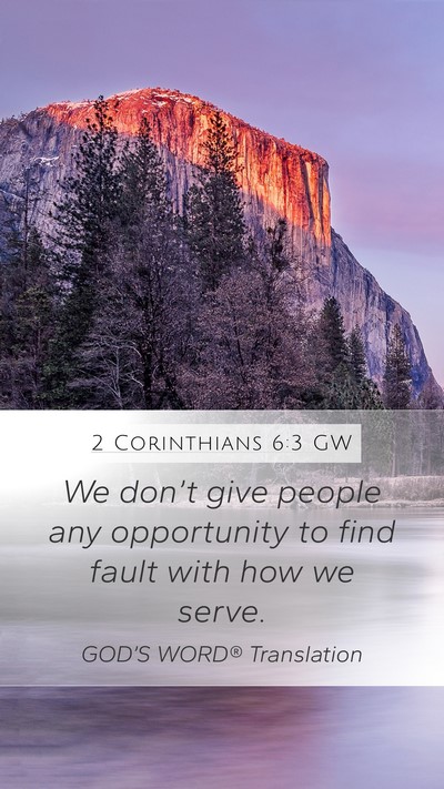 2 Corinthians 6:3 GW Bible Verse Image