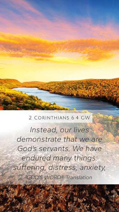 2 Corinthians 6:4 GW Bible Verse Image
