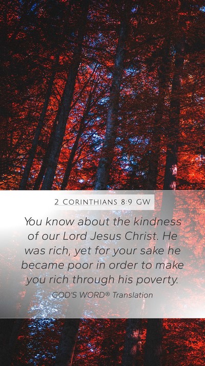 2 Corinthians 8:9 GW Bible Verse Image