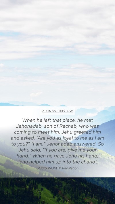 2 Kings 10:15 GW Bible Verse Image