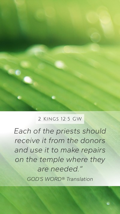 2 Kings 12:5 GW Bible Verse Image