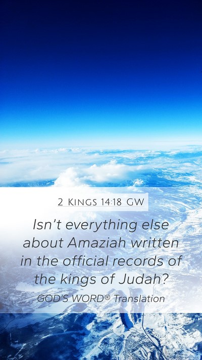 2 Kings 14:18 GW Bible Verse Image