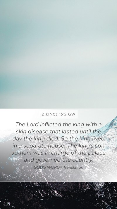 2 Kings 15:5 GW Bible Verse Image