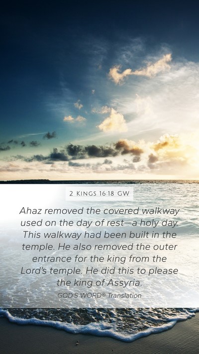 2 Kings 16:18 GW Bible Verse Image