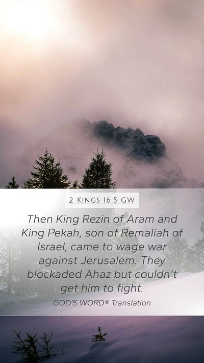 2 Kings 16:5 GW Bible Verse Image