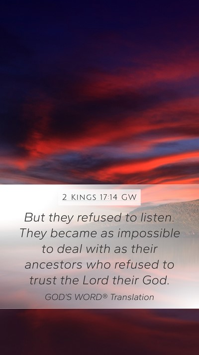 2 Kings 17:14 GW Bible Verse Image