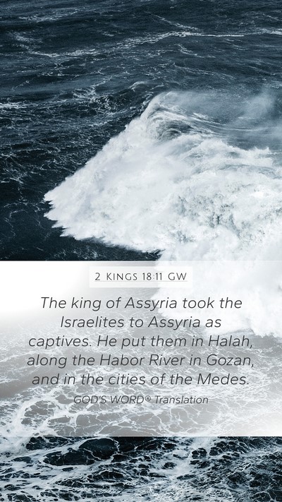 2 Kings 18:11 GW Bible Verse Image