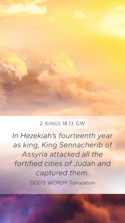 2 Kings 18:13 GW Bible Verse Image