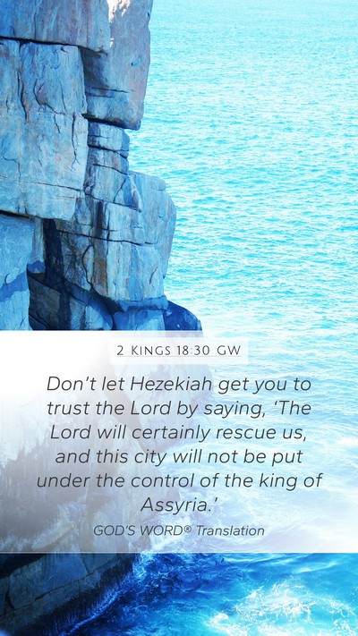 2 Kings 18:30 GW Bible Verse Image