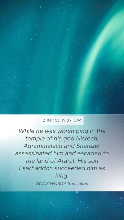 2 Kings 19:37 GW Bible Verse Image