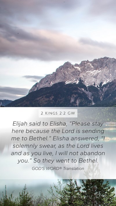 2 Kings 2:2 GW Bible Verse Image