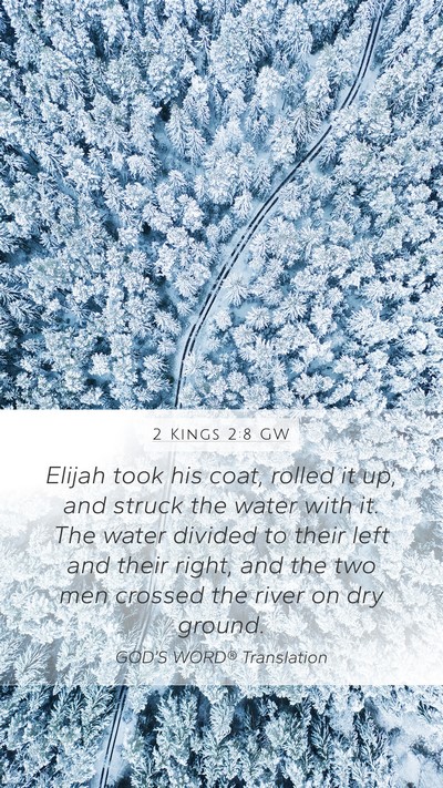 2 Kings 2:8 GW Bible Verse Image