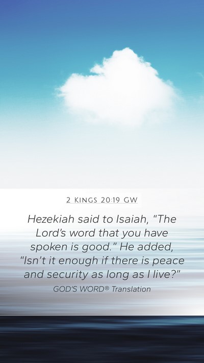 2 Kings 20:19 GW Bible Verse Image