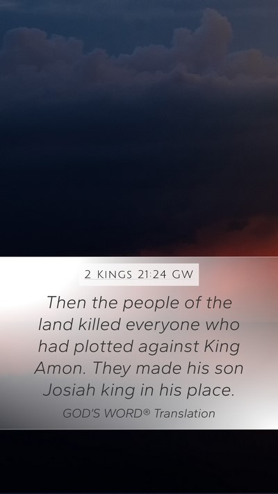 2 Kings 21:24 GW Bible Verse Image