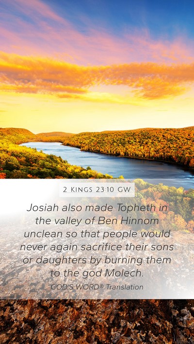 2 Kings 23:10 GW Bible Verse Image