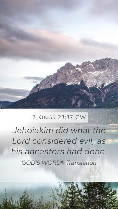 2 Kings 23:37 GW Bible Verse Image