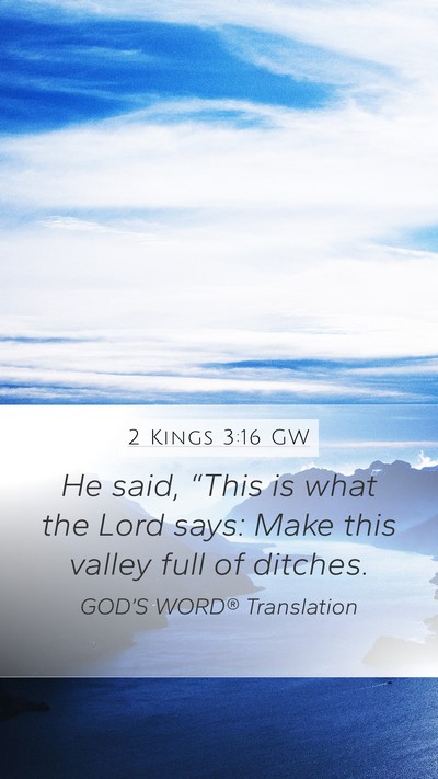2 Kings 3:16 GW Bible Verse Image