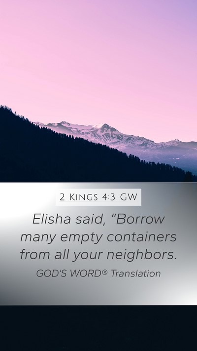 2 Kings 4:3 GW Bible Verse Image