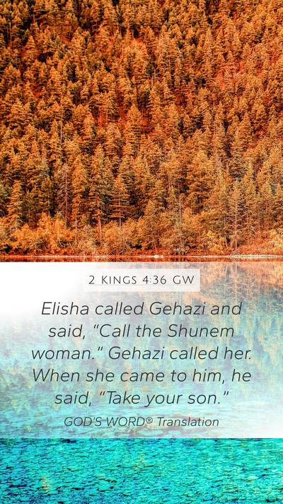 2 Kings 4:36 GW Bible Verse Image