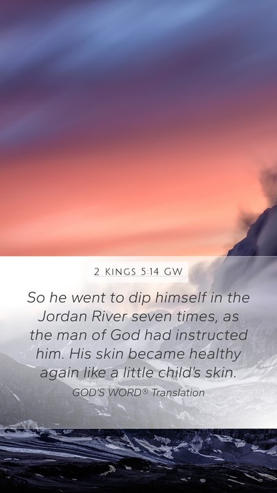 2 Kings 5:14 GW Bible Verse Image