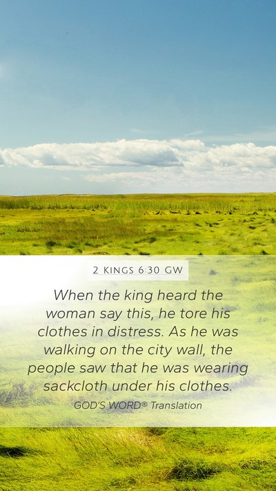 2 Kings 6:30 GW Bible Verse Image