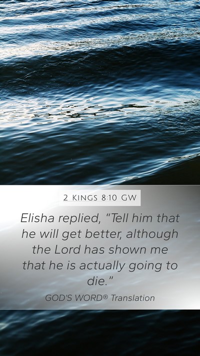 2 Kings 8:10 GW Bible Verse Image