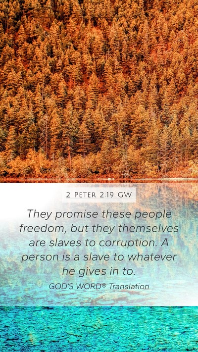 2 Peter 2:19 GW Bible Verse Image