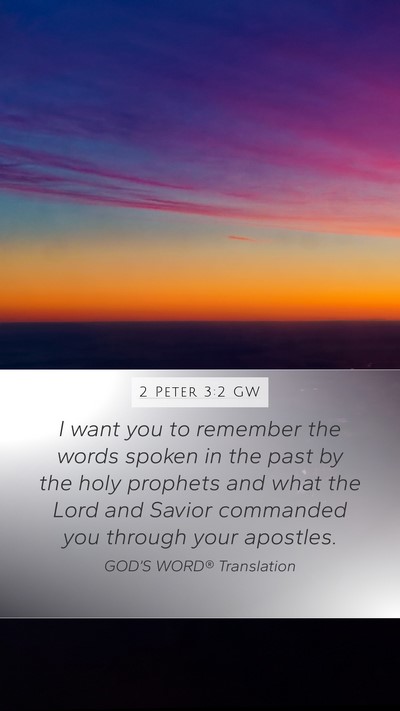 2 Peter 3:2 GW Bible Verse Image