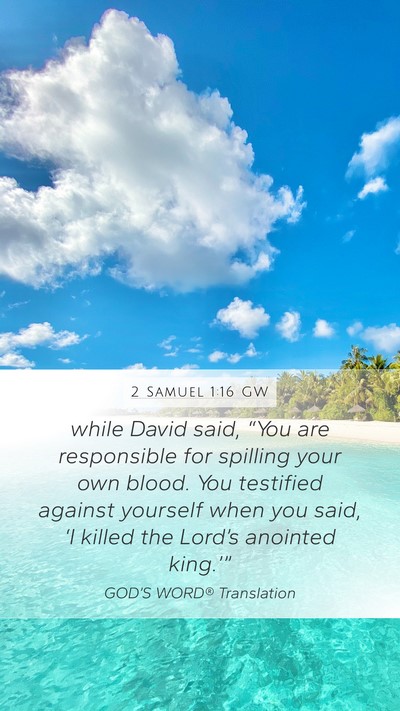 2 Samuel 1:16 GW Bible Verse Image