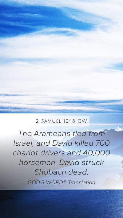 2 Samuel 10:18 GW Bible Verse Image