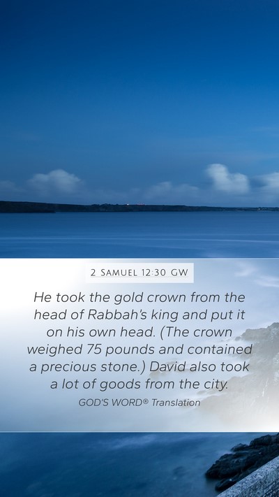 2 Samuel 12:30 GW Bible Verse Image