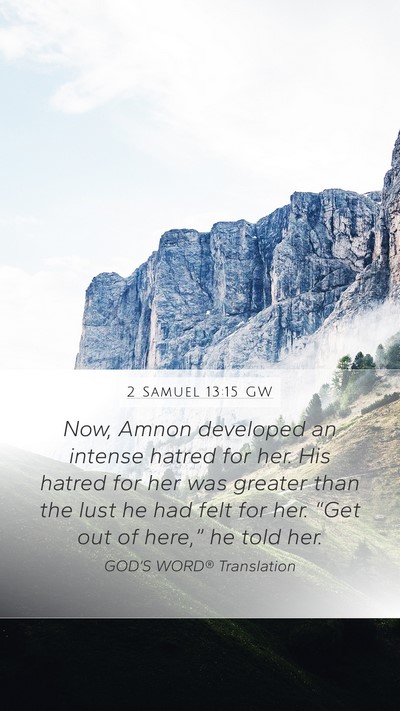 2 Samuel 13:15 GW Bible Verse Image