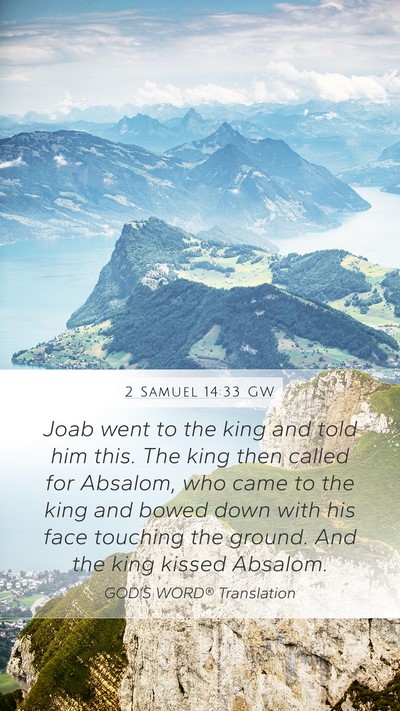 2 Samuel 14:33 GW Bible Verse Image
