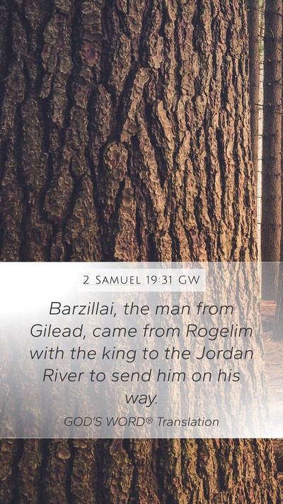 2 Samuel 19:31 GW Bible Verse Image