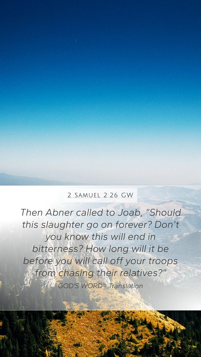 2 Samuel 2:26 GW Bible Verse Image