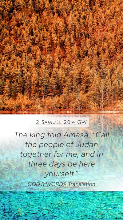2 Samuel 20:4 GW Bible Verse Image