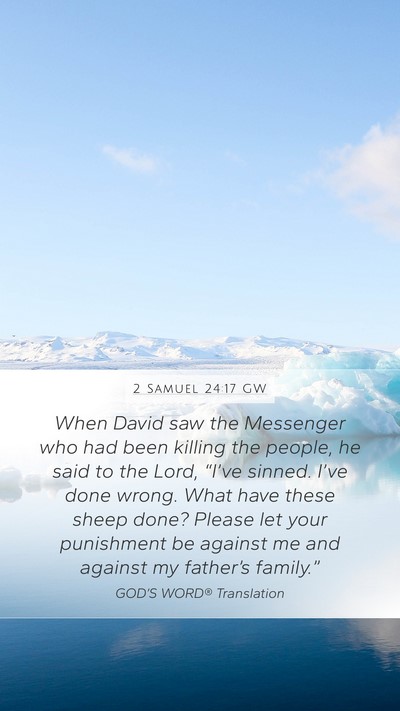 2 Samuel 24:17 GW Bible Verse Image