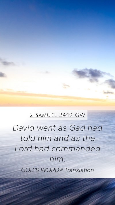 2 Samuel 24:19 GW Bible Verse Image