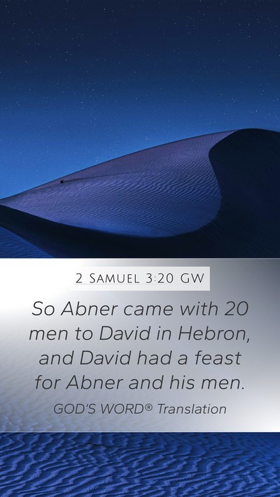 2 Samuel 3:20 GW Bible Verse Image