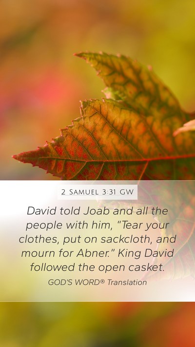2 Samuel 3:31 GW Bible Verse Image