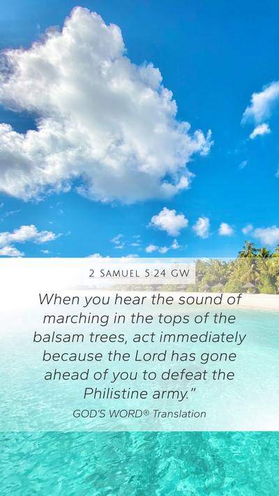 2 Samuel 5:24 GW Bible Verse Image