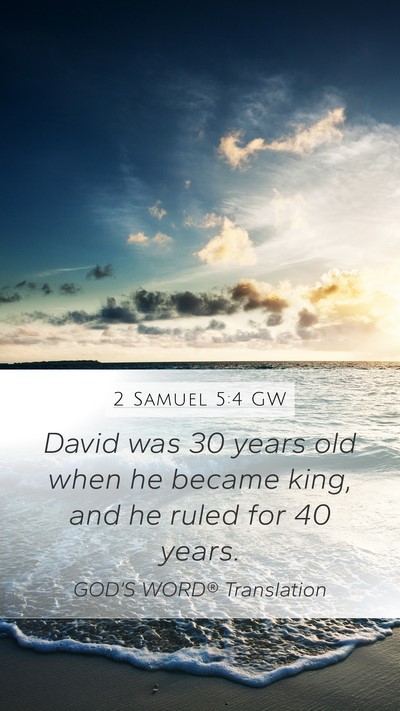2 Samuel 5:4 GW Bible Verse Image