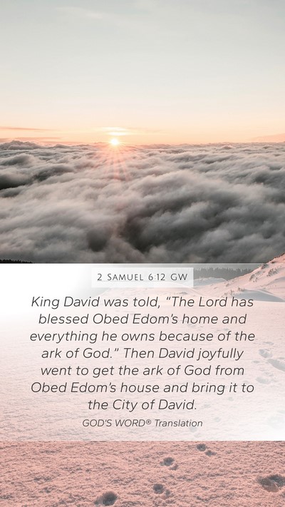 2 Samuel 6:12 GW Bible Verse Image