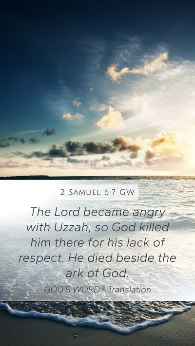 2 Samuel 6:7 GW Bible Verse Image