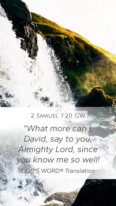2 Samuel 7:20 GW Bible Verse Image