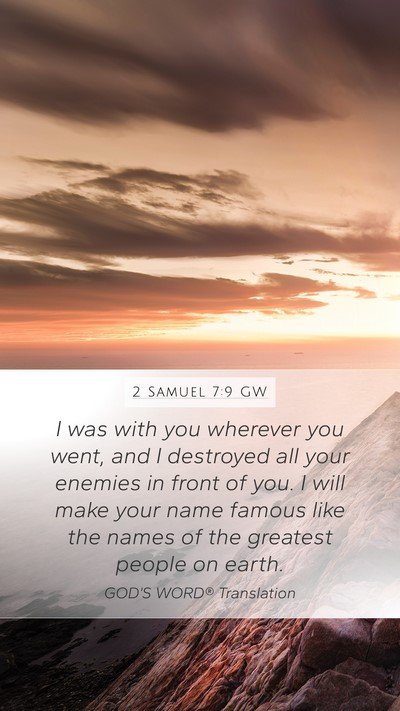 2 Samuel 7:9 GW Bible Verse Image