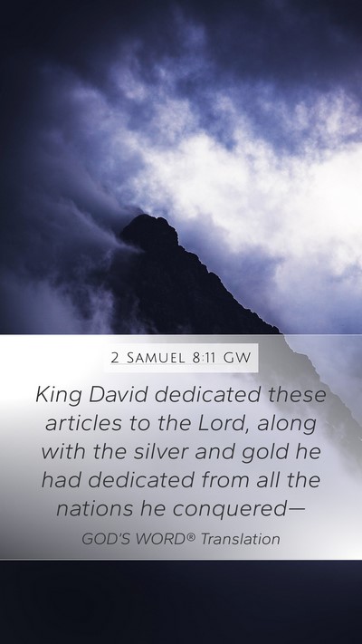 2 Samuel 8:11 GW Bible Verse Image