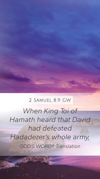 2 Samuel 8:9 GW Bible Verse Image