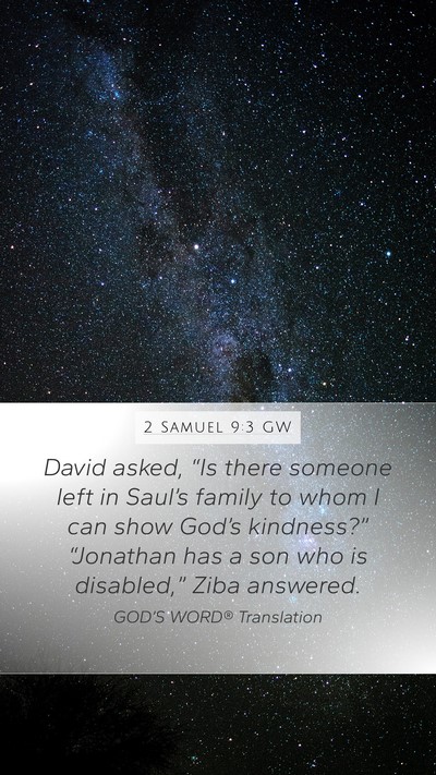 2 Samuel 9:3 GW Bible Verse Image