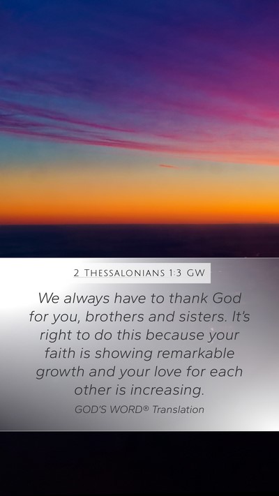 2 Thessalonians 1:3 GW Bible Verse Image